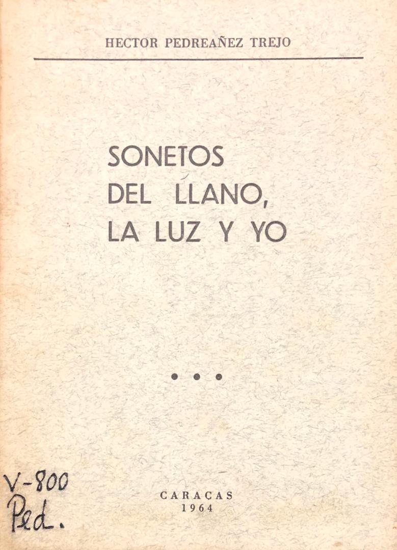 Sonetos del llano, la luz y yo